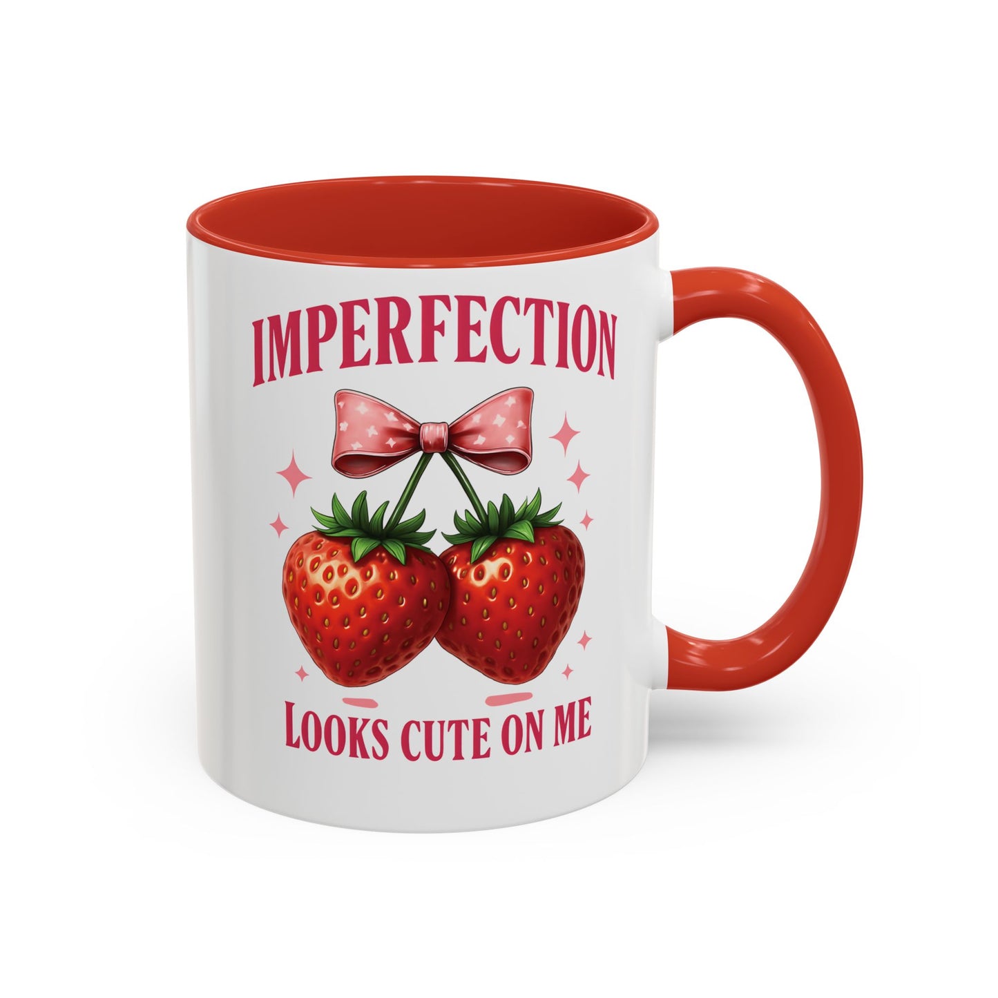 “Imperfection Looks Cute on Me" – Strawberry Aesthetic Coffee Mug | Positive Self-Love Gift | Flaws Are Fabulous | Coffee Lovers Gift