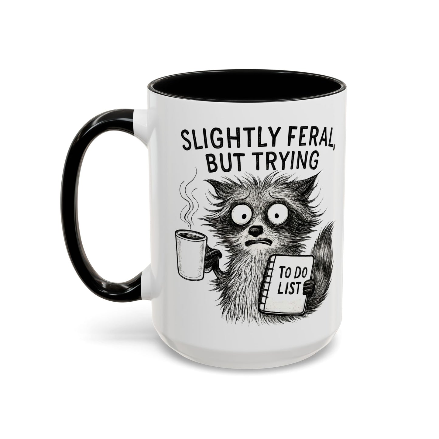 Slightly Feral Coffee Mug | Funny Cat Lover Gift | Unique Animal Mug | To-Do List Inspiration | Coffee Lover Present | Cute Kitchen Decor