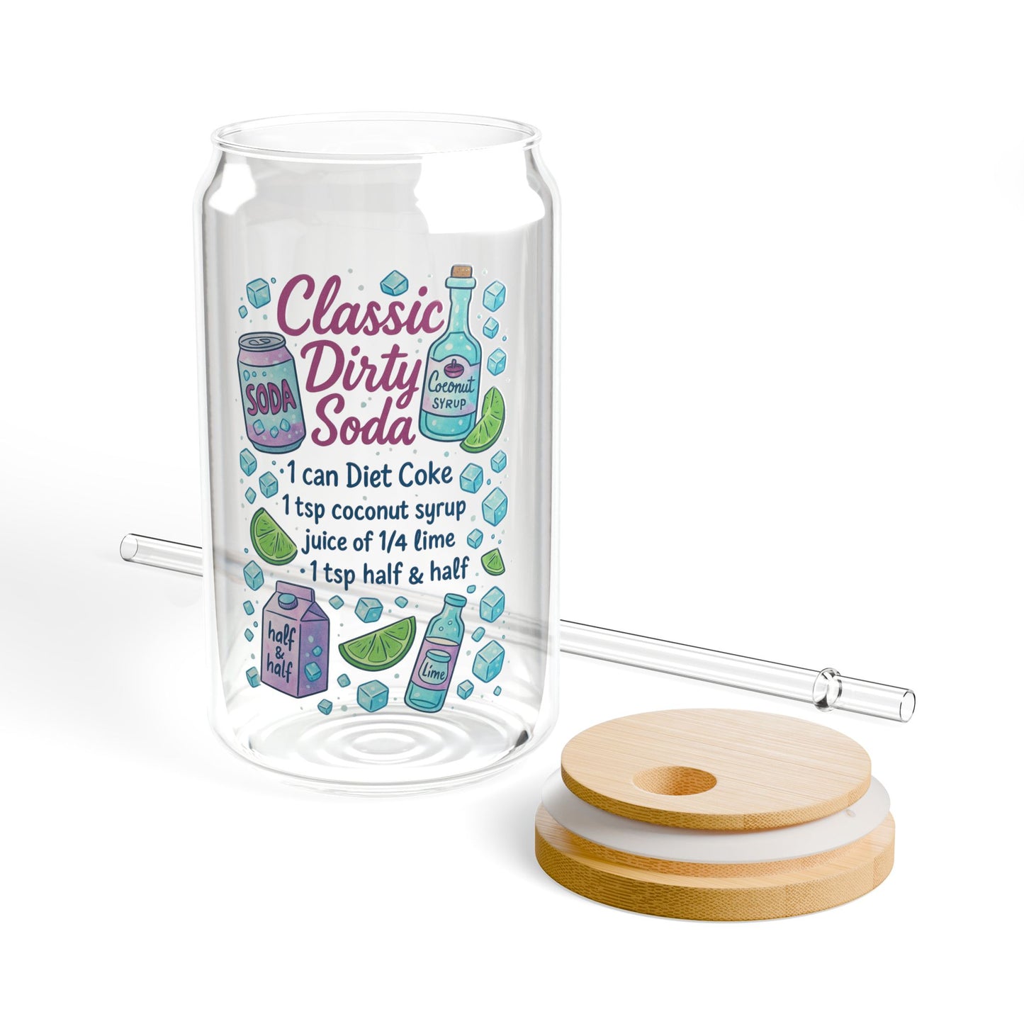 Classic Dirty Soda Glass Sipper Cup | 16oz Recipe Tumbler with Lid & Straw | Anniversary, Wedding & Housewarming Gift | Perfect for Busy Moms & Students
